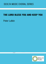 The Lord Bless You and Keep You SATB choral sheet music cover